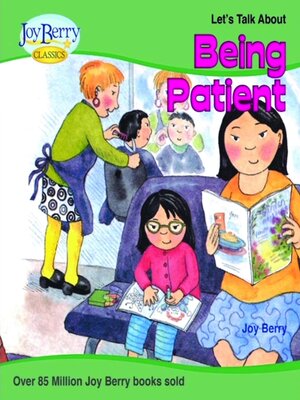 cover image of Let's Talk about Being Patient
